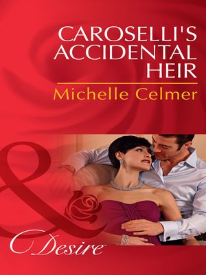 cover image of Caroselli's Accidental Heir
